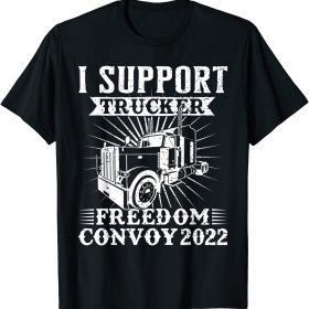 Canada Freedom Convoy 2022 Canadian Truckers Support flag Tee Shirts