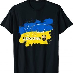 I Stand With Ukraine Support The Ukraine Strong T-Shirt