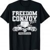 Canada Truckers For Freedom 2022 Freedom Convoy No Mandates T-Shirt