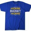 SHIRTS HOME SWEET HOME LOS ANGELES