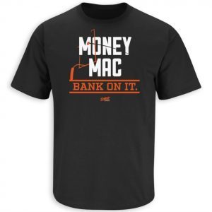 Money Mac Bank On It! Shirt Cincinnati Football