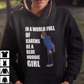 Blue Hoodie Girl Karen Blue Hoodie Girl Meme Classic T-Shirt