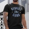 Shirts Respect The Grind Dwayne Johnson