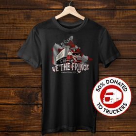 T-Shirt WE THE FRINGE, 2022 Freedom Convoy
