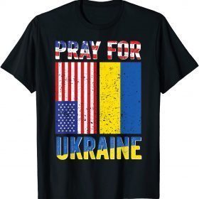 T-Shirt Pray For Ukraine Support Ukrainian American USA Flag