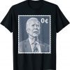 Biden Zero Cents Stamp Shirt 0 President Biden No Cents Tee Shirts