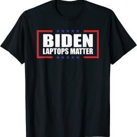 Biden Laptops Matter Cool Anti Biden Quote USA Flag T-Shirt