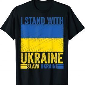 2022 I Stand With Ukraine Support Ukrainian Flag Slava Ukraini T-Shirt