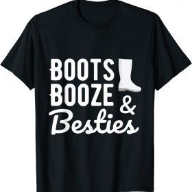 Boots Booze & Besties Nashville Girl Getaway Trip Tee Shirt