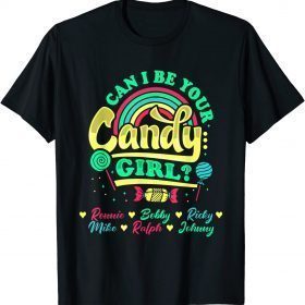 Candy Girl Ronnie Bobby Ricky Mike Ralph Johnny Gift TShirt