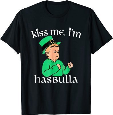 Official Kiss me I'm Hasbulla Happy St. Patrick's Day Men Women TShirt