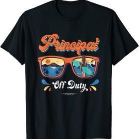 Vintage Principal Off Duty Last Day Of School Sunglasses Unisex T-Shirt