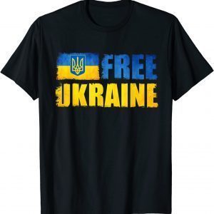 Ukraine Free,Support Ukrainians Ukraine Flag Tee Shirts