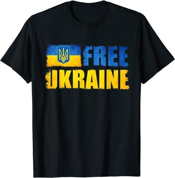 Ukraine Free,Support Ukrainians Ukraine Flag Tee Shirts