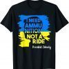 I Need Ammunition Not A Ride Zelensky Ukraine Ukrainian Flag TShirt