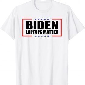 Biden Laptops Matter Cool Anti Biden Quote USA Flag Gift T-Shirt