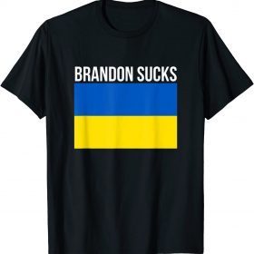T-Shirt Brandon Sucks ,Ukraine Flag ,Funny Anti Joe Biden