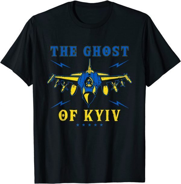 The Ghost of Kyiv I Stand With Ukraine Support Ukraine Shirts