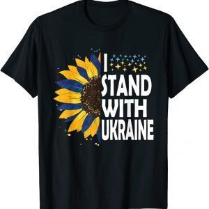 2022 Sunflower Ukraine Flag I Stand With Ukraine for men women TShirt
