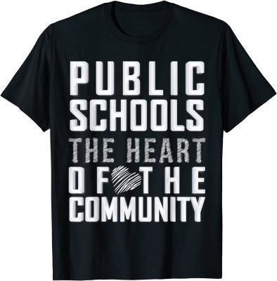 Public schools the heart of the community Minneapolis Strike Tee Shirts
