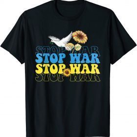 2022 Stop War Ukraine Flag I Stand With Ukraine Ukraine Peace T-Shirt