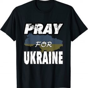 Pray for Ukraine and Ukrainians Official Shirt