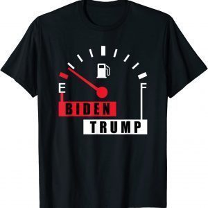 T-Shirt Trump Gas Prices Higher Anti Biden High Gas Prices