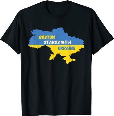 Boston Massachusetts Stands With Ukraine Gift Tee Shirts