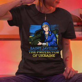 Saint Javelin The Protector Of Ukraine, Stand With Ukaine T-Shirt