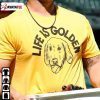 Ty France Life Is Golden Puppy ,Ty France Seattle Mariners Baseball Shirt