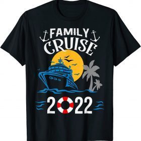 Family Cruise Men Women Boys Girls Sailing And Cruising Gift T-Shirt