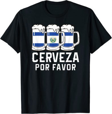 El Salvador Cerveza Por Favor Flag Pupusas Salvadorian Vos 2022 T-Shirt