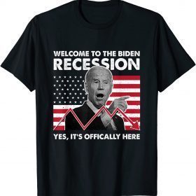 Welcome to Biden Recession Funny Anti Biden T-Shirt