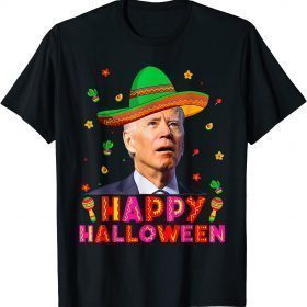 Funny Biden Sombrero Cinco De Mayo Happy Halloween T-Shirt