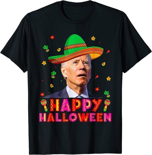Funny Biden Sombrero Cinco De Mayo Happy Halloween T-Shirt