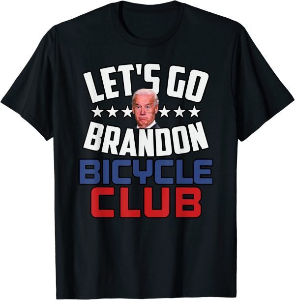 Anti Biden ,Let's Go Brandon Bicycle Club T-Shirt
