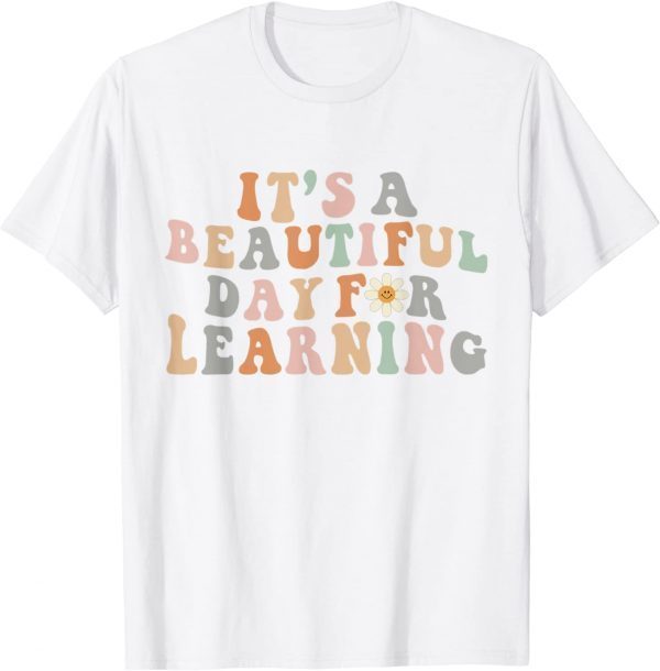 T-Shirt It's Beautiful Day For Learning Retro Teacher Students Women