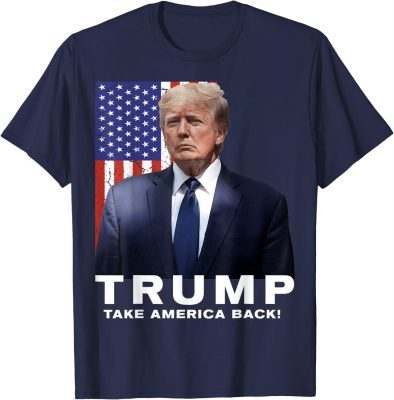 Donald Trump 2024 Take America Back Election ,The Return Vintage T-Shirt