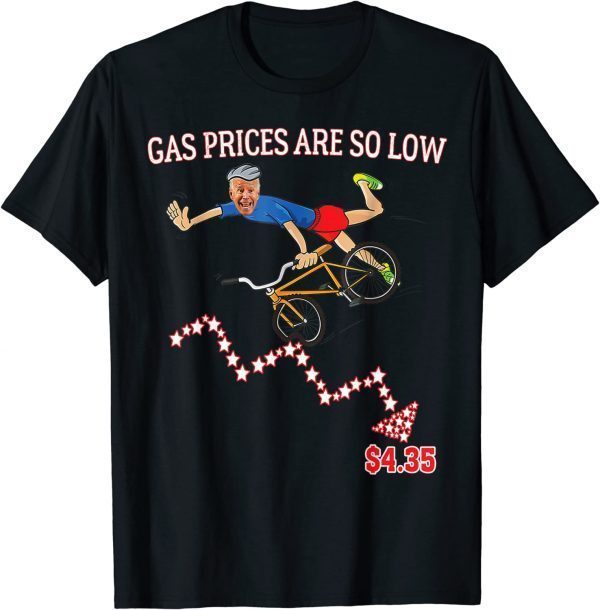 T-Shirt Gas Prices Are So Low Biden