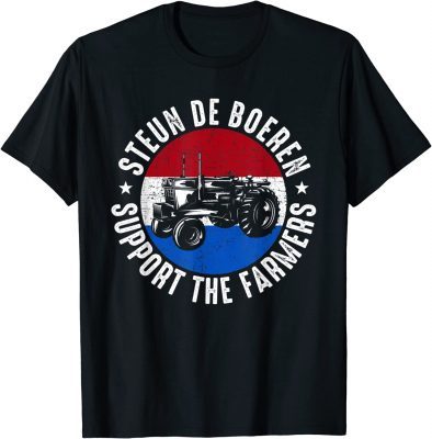 Support the Farmers The Netherlands Political Protest T-Shirt