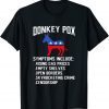 T-Shirt Donkey Pox Conservative Republican Anti Biden Donkeypox