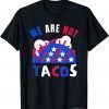 We Are Not Tacos Breakfast Jill Biden Vintage T-Shirt