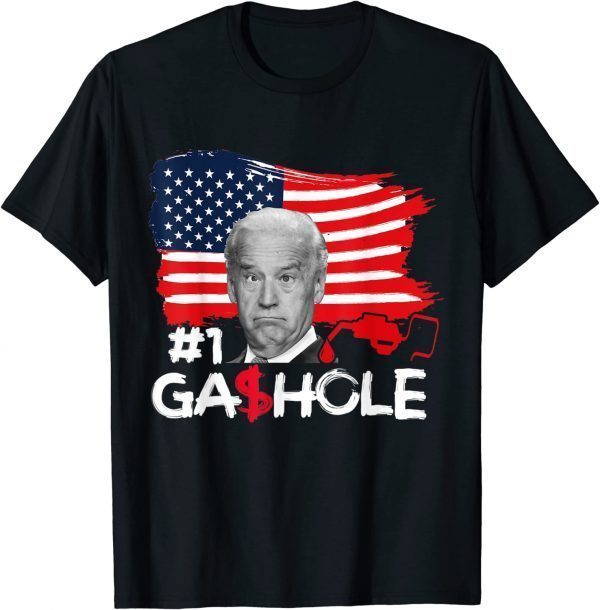 2022 Gashole Biden Funny Gas Prices I Did That Joe Biden T-Shirt