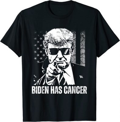 Joe Biden Has Cancer Tee Biden Has Cancer Classic T-Shirt