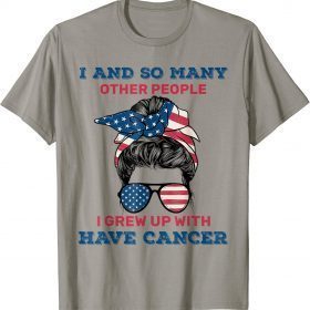 T-Shirt Joe Biden Has Cancer Tee Biden Has Cancer Messy Bun