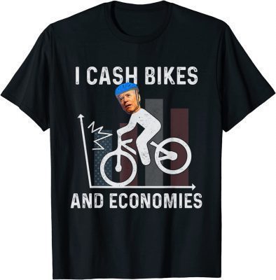 Funny Biden Bicycle I Crash Bikes And Economies T-Shirt
