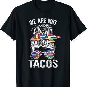 We Are Not Tacos Funny Jill Biden Messy Bun USA Classic T-Shirt