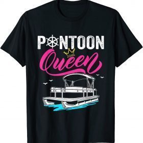 Pontoon Queen Funny Cute Pontoon Boat Lover Girls Women T-Shirt