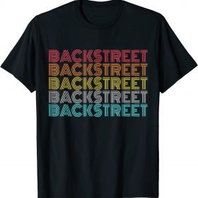 Retro Vintage Backstreet Shirt