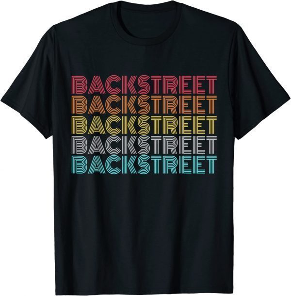 Retro Vintage Backstreet Shirt
